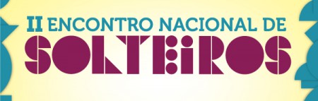II Encontro de Solteiros